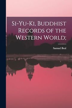 portada Si-Yu-Ki, Buddhist Records of the Western World;