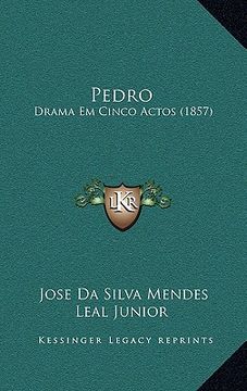 portada Pedro: Drama em Cinco Actos (1857) (in Spanish)