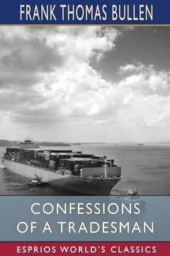 portada Confessions of a Tradesman (Esprios Classics)