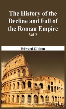 portada The History Of The Decline And Fall Of The Roman Empire - Vol 2 (in English)