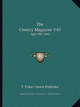portada the century magazine v43: april 1892 (1892) (in English)