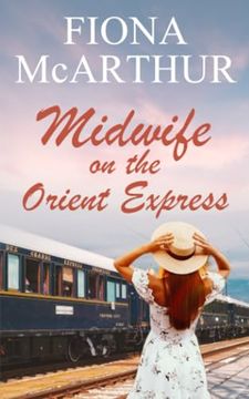 portada Midwife on the Orient Express: A Christmas Miracle (Aussie Outback Medical Romance) (en Inglés)