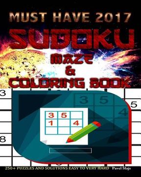 portada Sudoku, Maze and Coloring Book: Over 250 Puzzles and Solutions (en Inglés)