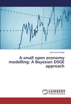 portada A small open economy modelling: A Bayesian DSGE approach