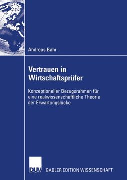 portada Vertrauen in Wirtschaftsprüfer: Konzeptioneller Bezugsrahmen für eine realwissenschaftliche Theorie der Erwartungslücke (German Edition)