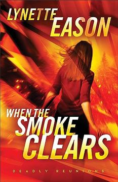 portada When the Smoke Clears: (Christian Firefighter Romantic Suspense Thriller) (in English)