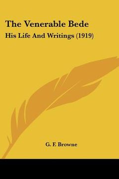 portada the venerable bede: his life and writings (1919) (en Inglés)
