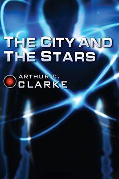 portada The City and the Stars (Arthur c. Clarke Collection) (en Inglés)