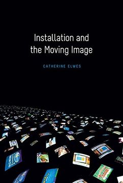 portada Installation and the Moving Image (in English)