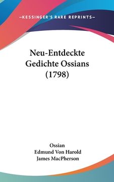 portada Neu-Entdeckte Gedichte Ossians (1798) (en Alemán)