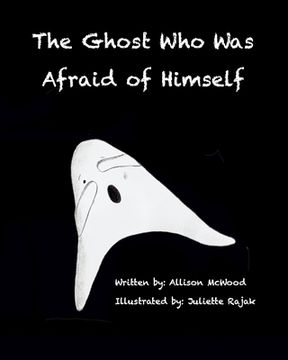 portada The Ghost Who Was Afraid of Himself (en Inglés)
