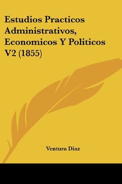portada Estudios Practicos Administrativos, Economicos y Politicos v2 (1855)
