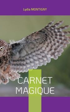 portada Carnet magique: ou les petits mots du Bonheur (in French)