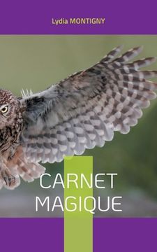 portada Carnet magique: ou les petits mots du Bonheur