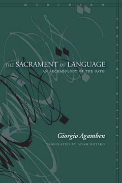 portada The Sacrament of Language: An Archaeology of the Oath (Meridian: Crossing Aesthetics) (in English)