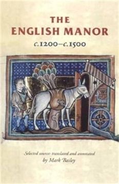 portada The English Manor C. 1200 to C. 1500 (in English)