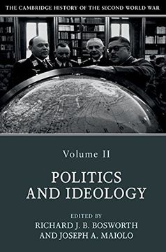 portada The Cambridge History of the Second World War: Volume 2, Politics and Ideology (in English)
