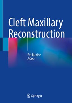 portada Cleft Maxillary Reconstruction (en Inglés)