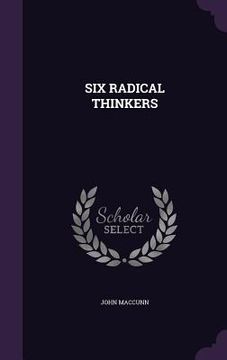 portada Six Radical Thinkers (en Inglés)