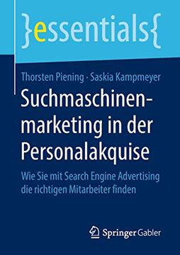 portada Suchmaschinenmarketing in der Personalakquise: Wie sie mit Search Engine Advertising die Richtigen Mitarbeiter Finden (en Alemán)