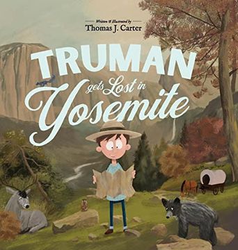 portada Truman Gets Lost in Yosemite (en Inglés)