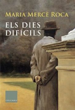 portada Els Dies Difícils (en Catalá)