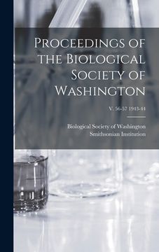 portada Proceedings of the Biological Society of Washington; v. 56-57 1943-44 (in English)