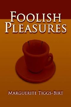 portada foolish pleasures (en Inglés)