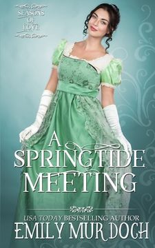 portada A Springtide Meeting: A Regency Romance (en Inglés)