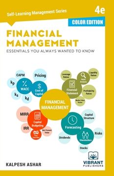 portada Financial Management Essentials You Always Wanted To Know: 4th Edition (Self-Learning Management Series) (COLOR EDITION)