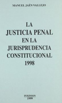 portada La justicia penal en la jurisprudencia constitucional, 1998
