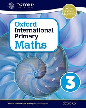 portada Oxford International Primary. Mathematics. Student's Book. Per la Scuola Elementare. Con Espansione Online: Oxford International Primary Maths Student's Woorkbook 3 - 9780198394617 (en Inglés)