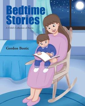 portada Bedtime Stories: A Child's Collection of Poems (en Inglés)