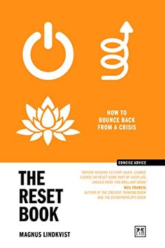 portada The Reset Book: How to Bounce Back From a Crisis (Concise Advice) (en Inglés)