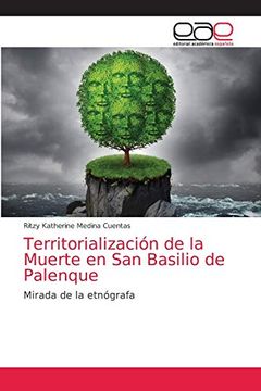 portada Territorialización de la Muerte en san Basilio de Palenque: Mirada de la Etnógrafa