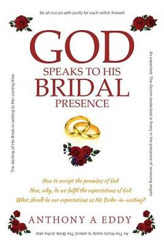 portada GOD Speaks to His Bridal Presence (en Inglés)