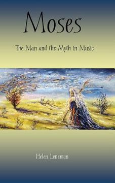 portada Moses: The Man and the Myth in Music (en Inglés)