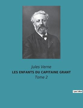 portada Les Enfants Du Capitaine Grant: Tome 2 (en Francés)