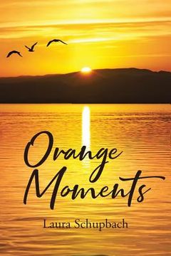 portada Orange Moments (en Inglés)
