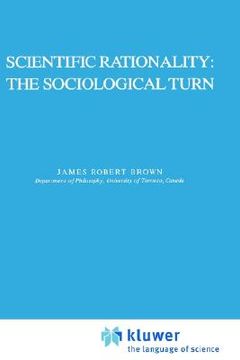 portada scientific rationality: the sociological turn (en Inglés)