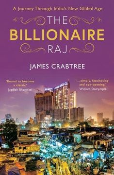 portada The Billionaire Raj: A Journey Through India's New Gilded Age