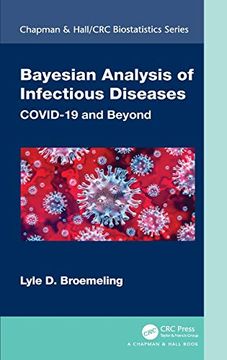 portada Bayesian Analysis of Infectious Diseases: Covid-19 and Beyond (Chapman & Hall (en Inglés)