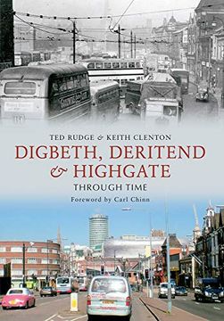 portada Digbeth, Deritend & Highgate Through Time (en Inglés)