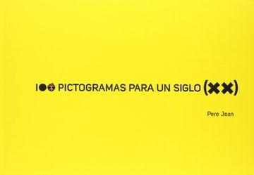 portada 100 Pictogramas Para un Siglo (Xx)