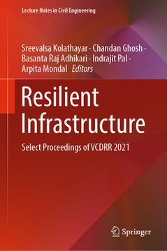 portada Resilient Infrastructure: Select Proceedings of Vcdrr 2021 (en Inglés)