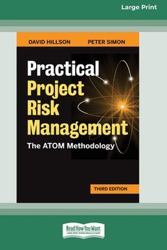 portada Practical Project Risk Management, Third Edition: The ATOM Methodology [Standard Large Print 16 Pt Edition] (en Inglés)