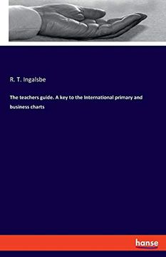 portada The Teachers Guide. A key to the International Primary and Business Charts (en Inglés)