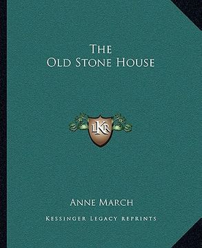 portada the old stone house (en Inglés)