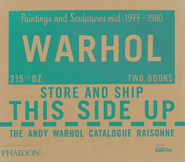 portada The Andy Warhol Catalogue Raisonné: Paintings and Sculptures Mid-1977-1980 (Volume 6) (en Inglés)