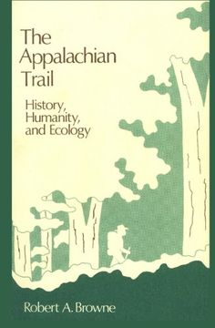 portada The Appalachian Trail: History, Humanity, and Ecology